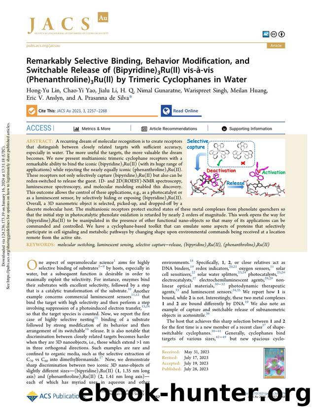 Remarkably Selective Binding, Behavior Modification, and Switchable Release of (Bipyridine)3Ru(II) vis-Ã -vis (Phenanthroline)3Ru(II) by Trimeric Cyclophanes in Water by unknow