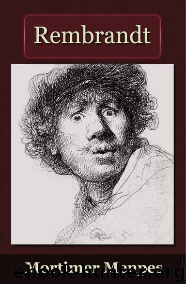 Rembrandt by Menpes Mortimer;