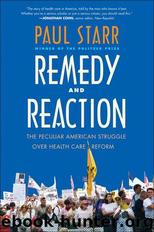 Remedy and Reaction by Paul Starr
