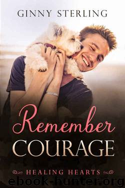 Remember Courage by Ginny Sterling