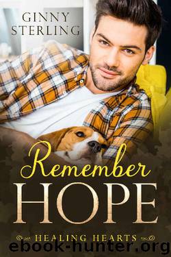 Remember Hope (Healing Hearts Book 1) by Ginny Sterling