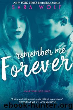 Remember Me Forever (Lovely Vicious Book 3) by Sara Wolf