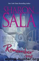 Remember Me by Sharon Sala