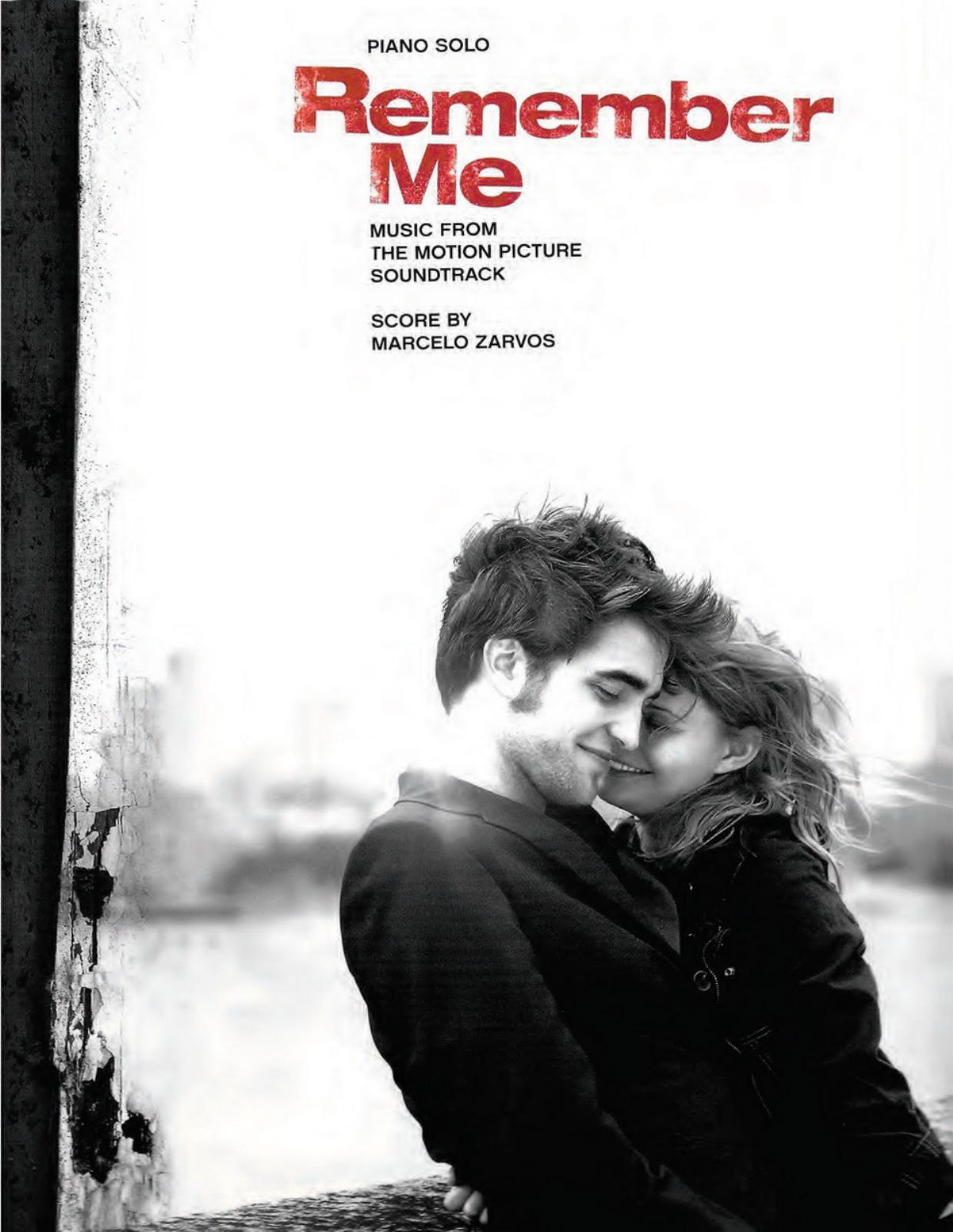 Remember Me. Music from the Motion Picture Score by Marcelo Zarvos by Remember Me (piano solo)