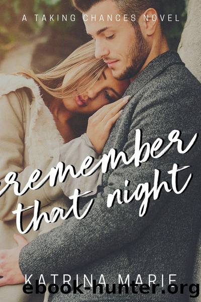 Remember That Night by Katrina Marie