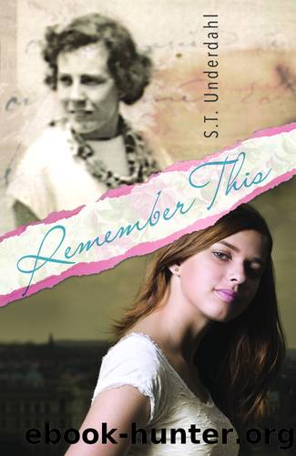 Remember This by S.T. Underdahl