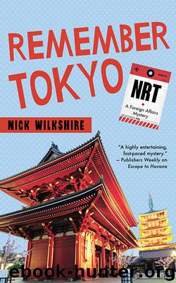 Remember Tokyo by Nick Wilkshire
