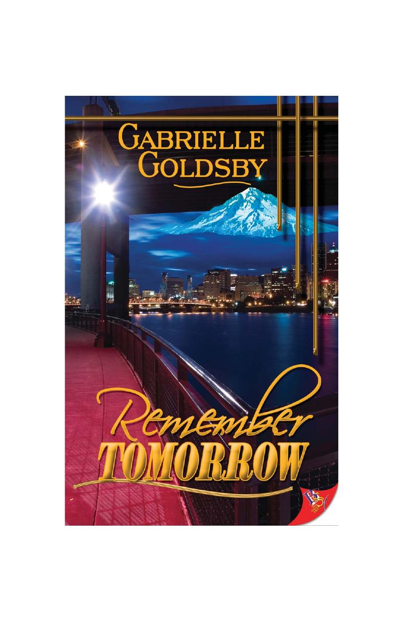 Remember Tomorrow by Gabrielle Goldsby