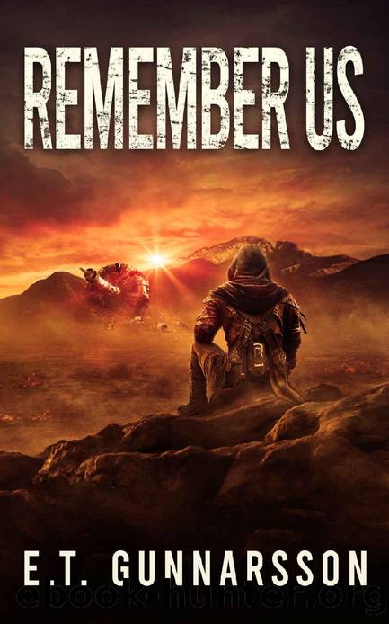 Remember Us (The Odemark Series) by E.T. Gunnarsson