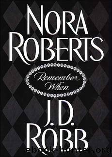 Remember When by J. D. Robb ( Nora Roberts )