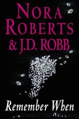 Remember When by J. D. Robb