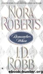 Remember When by Nora Roberts