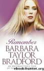 Remember by Barbara Taylor Bradford
