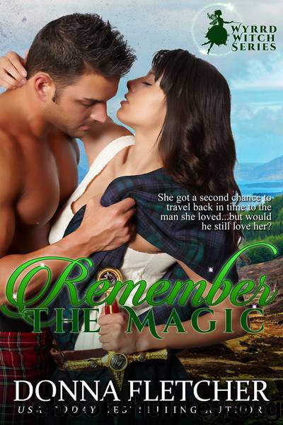 Remember the Magic by Donna Fletcher
