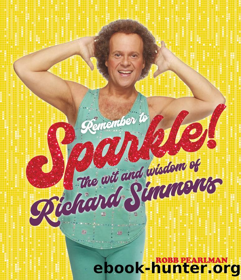 Remember to Sparkle! by Richard Simmons