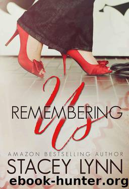Remembering Us by Stacey Lynn