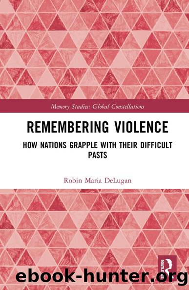 Remembering Violence by Robin Maria DeLugan