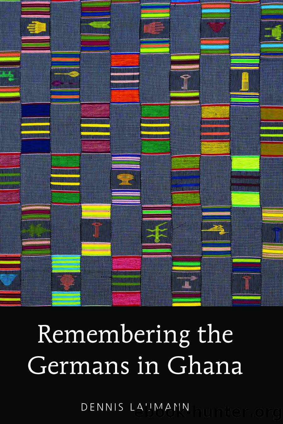 Remembering the Germans in Ghana by Laumann Dennis