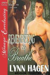 Remembering to Breathe by Lynn Hagen