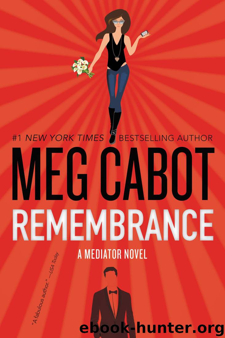 Remembrance (The Mediator #7) by Meg Cabot