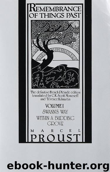 Remembrance of Things Past, Volume I by Marcel Proust