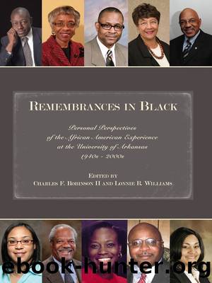 Remembrances in Black by Charles F. Robinson II Lonnie R. Williams