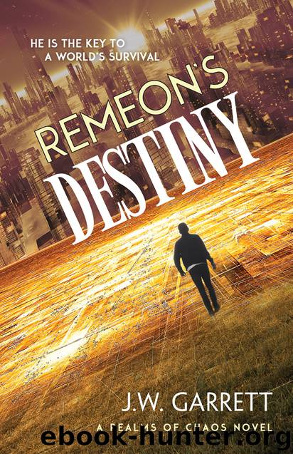 Remeon's Destiny by J. W. Garrett