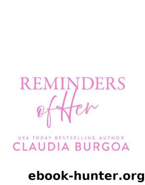 Reminders of Her by Claudia Burgoa