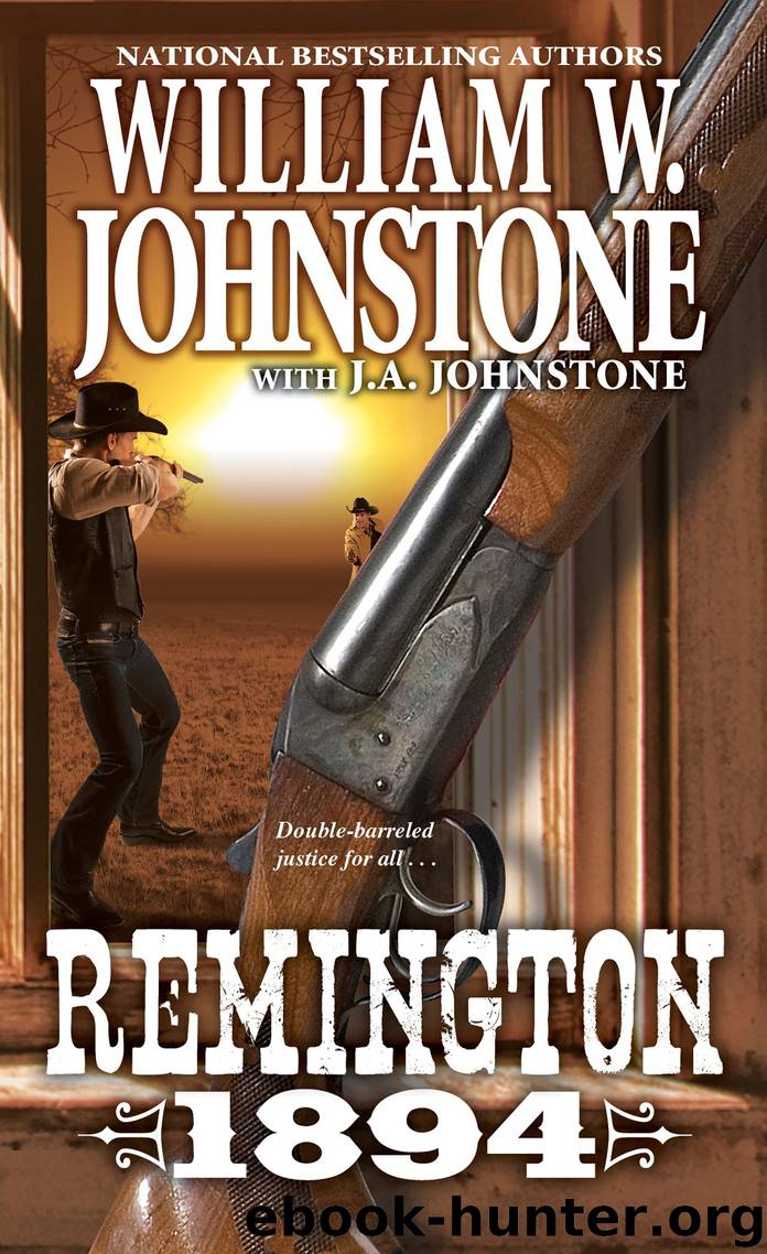 Remington 1894 by William W. Johnstone