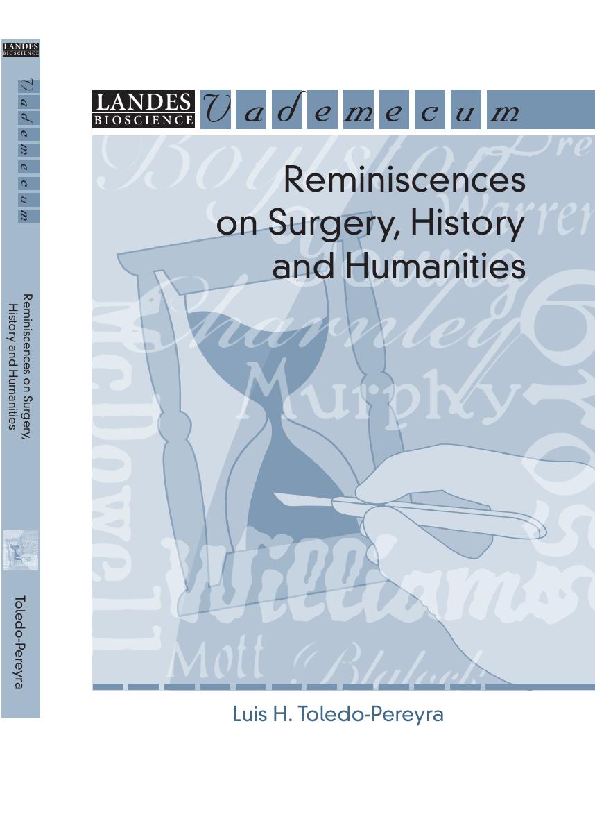 Reminiscences on Surgery, History and Humanities (Vademecum) by Luis Toledo-Pereyra