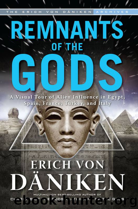 Remnants of the Gods by Erich von Daniken