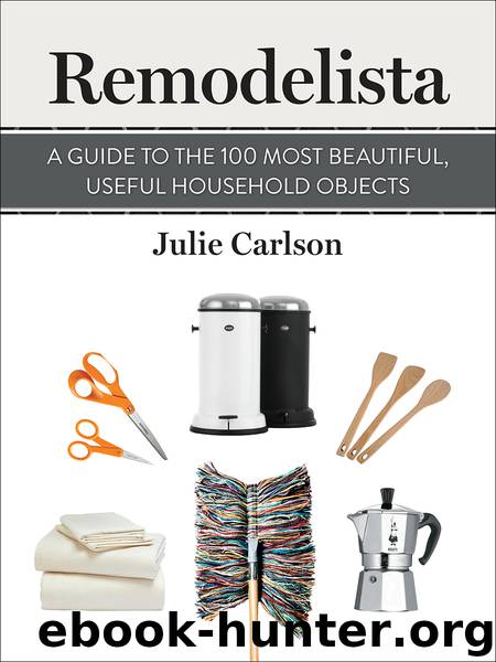 Remodelista by Julie Carlson