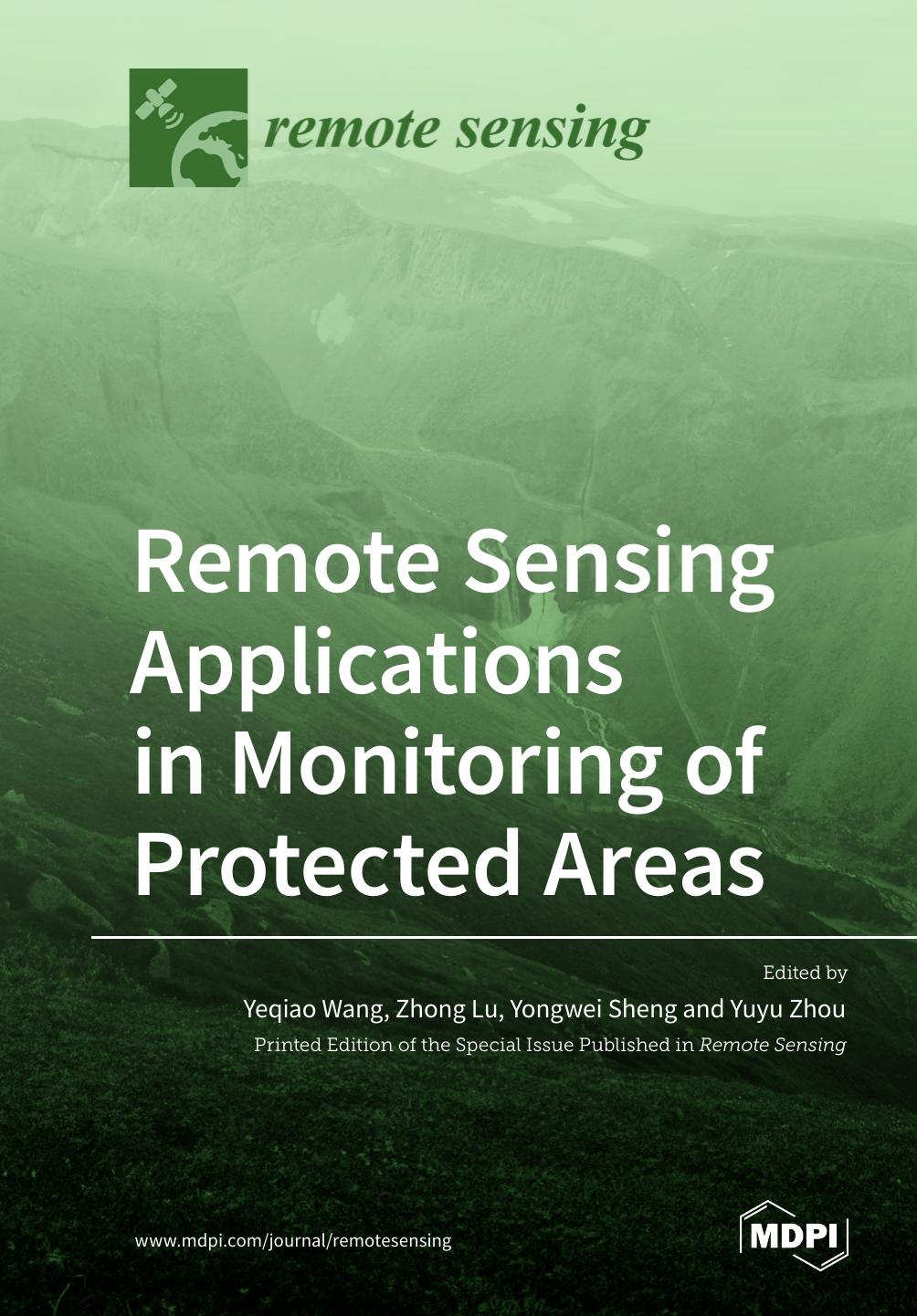 Remote Sensing Applications in Monitoring of Protected Areas by Unknow