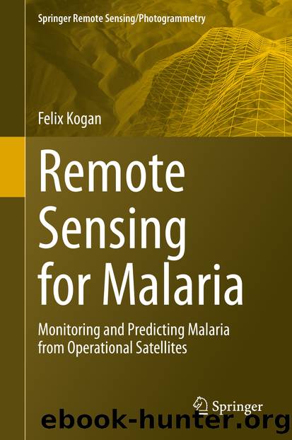 Remote Sensing for Malaria by Felix Kogan