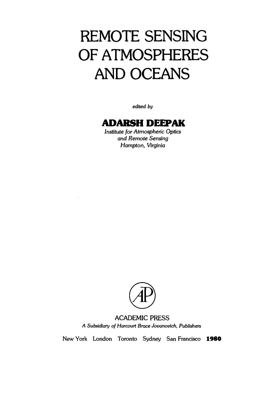 Remote Sensing of Atmospheres and Oceans by Adarsh Deepak (Eds.)