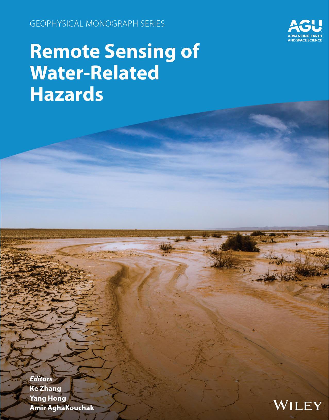 Remote Sensing of Water- Related Hazards by Ke Zhang Yang Hong Amir AghaKouchak