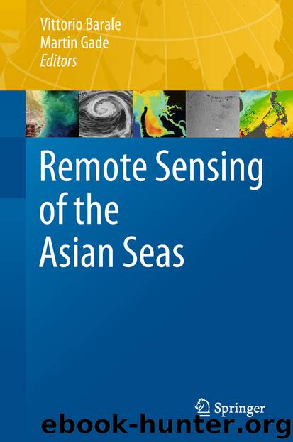 Remote Sensing of the Asian Seas by Vittorio Barale & Martin Gade