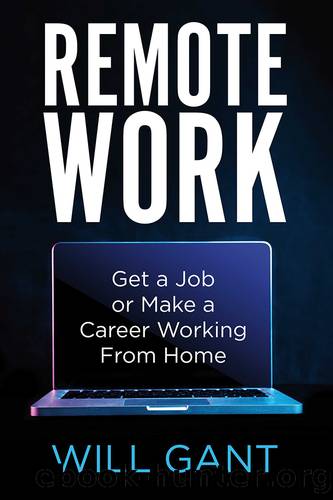 Remote Work by Will Gant