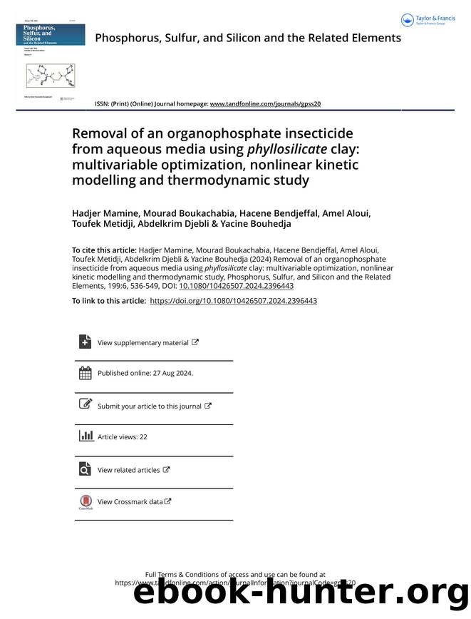 Removal of an organophosphate insecticide from aqueous media using phyllosilicate clay: multivariable optimization, nonlinear kinetic modelling and thermodynamic study by unknow