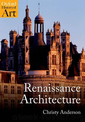 Renaissance Architecture by Anderson Christy;