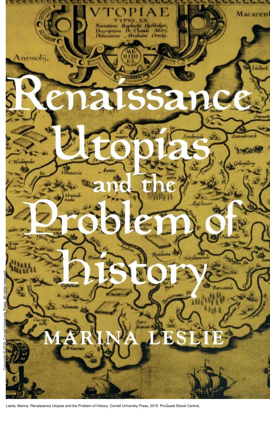 Renaissance Utopias and the Problem of History by Marina Leslie