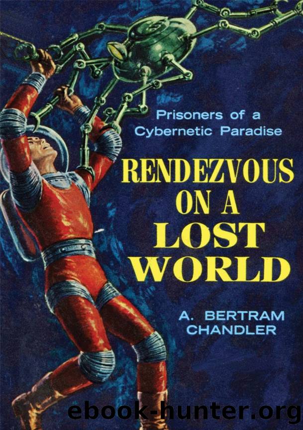 Rendezvous on a Lost World by A. Bertram Chandler