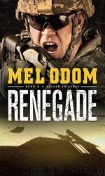 Renegade (2013) by Odom Mel