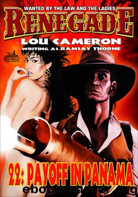 Renegade 22 by Lou Cameron