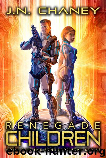 Renegade Children by J N Chaney