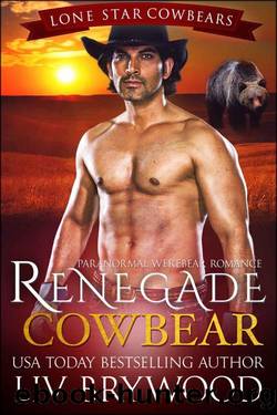 Renegade Cowbear (Lone Star Cowbears Book 2) by Liv Brywood