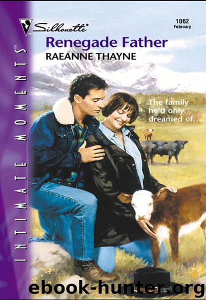 Renegade Father by RaeAnne Thayne