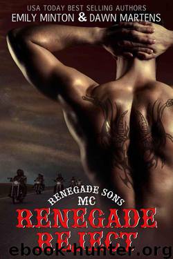 Renegade Reject by Emily Minton & Dawn Martens