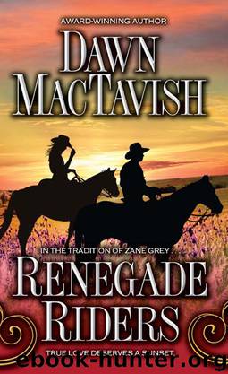 Renegade Riders by Dawn MacTavish