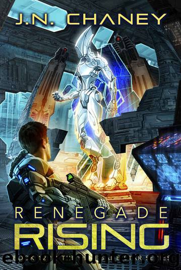 Renegade Rising by J N Chaney